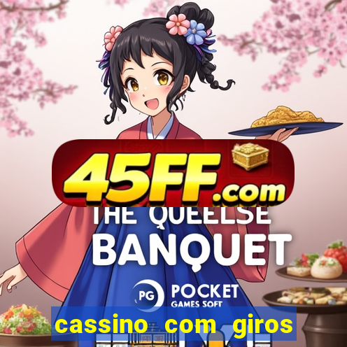cassino com giros gratis sem deposito